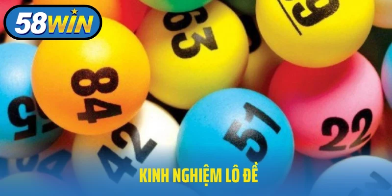 Kinh Nghiệm Lô Đề - Phát Huy Chiến Thuật, Dự Đoán Chuẩn Xác